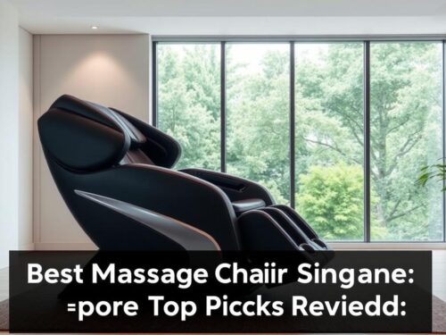 Best Massage Chair Singapore: Top Picks Reviewed